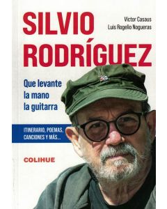 SILVIO RODRIGUEZ QUE LEVANTE LA MANO LA GUITARRA