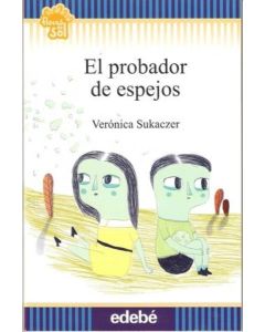 PROBADOR DE ESPEJOS, EL