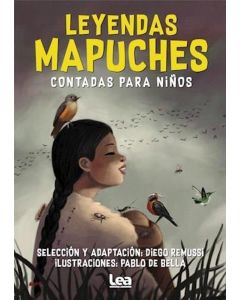 LEYENDAS MAPUCHES CONTADAS PARA NIÑOS