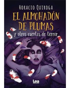 ALMOHADON DE PLUMAS Y OTROS CUENTOS DE TERROR, EL