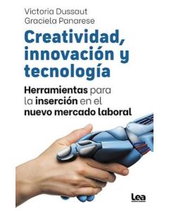 CREATIVIDAD INNOVACION Y TECNOLOGIA