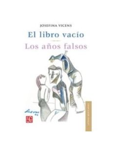 LIBRO VACIO, EL LOS AÑOS FALSOS