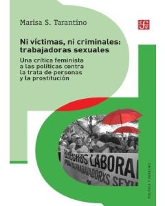 NI VICTIMAS NI CRIMINALES TRABAJADORAS SEXUALES