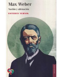 MAX WEBER NACION Y ALIENACION