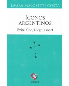 ICONOS ARGENTINOS EVITA CHE DIEGO LIONEL