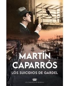 SUICIDIOS DE GARDEL, LOS