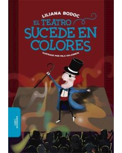 TEATRO SUCEDE EN COLORES, EL