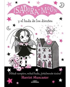 ISADORA MOON Y EL HADA DE LOS DIENTES