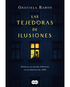 TEJEDORAS DE ILUSIONES, LAS