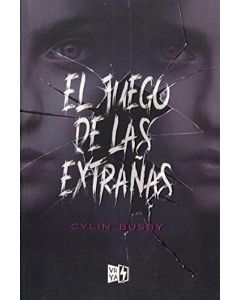 JUEGO DE LAS EXTRAÑAS, EL