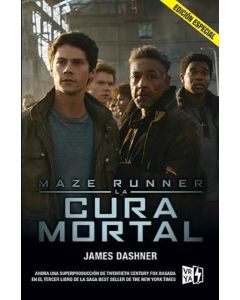 MAZE RUNNER 3. LA CURA MORTAL. EDICION ESPECIAL