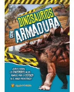 DINOSAURIOS CON ARMADURA