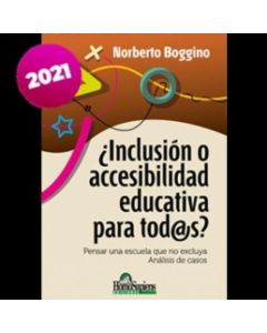 INCLUSION O ACCESIBILIDAD EDUCATIVA PARA TODOS