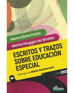 ESCRITOS Y TRAZOS SOBRE EDUCACION ESPECIAL