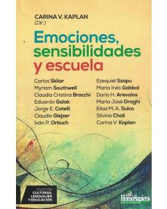 EMOCIONES SENSIBILIDADES Y ESCUELA