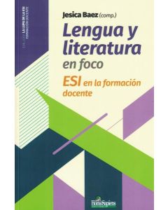 LENGUA Y LITERATURA EN FOCO ESI EN LA FORMACION DOCENTE