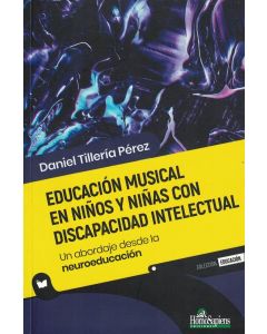 EDUCACION MUSICAL EN NIÑOS Y NIÑAS CON DISCAPACIDAD INTELECTUAL