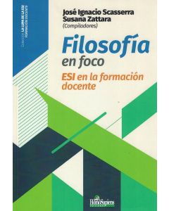 FILOSOFIA EN FOCO ESI EN LA FORMACION DOCENTE