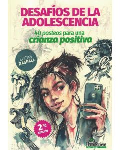 DESAFIOS DE LA ADOLESCENCIA 4O POSTEOS PARA UNA CRIANZA POSITIVA