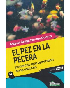 PEZ EN LA PECERA, EL