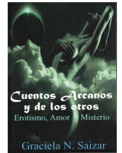 CUENTOS ARCANOS Y DE LOS OTROS