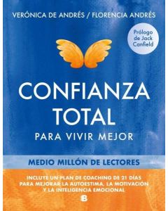 CONFIANZA TOTAL PARA VIVIR MEJOR