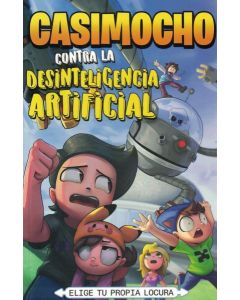 CASIMOCHO CONTRA LA DESINTELIGENCIA ARTIFICIAL