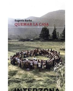 QUEMAR LA CASA