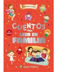 CUENTOS PARA LEER EN FAMILIA 2 HORA DEL CUENTO