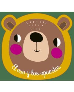 A BAÑARSE EL OSO Y LOS OPUESTOS