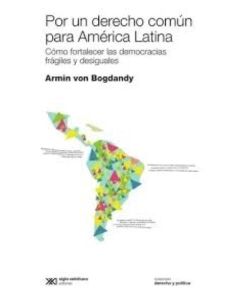 POR UN DERECHO COMUN EN AMERICA LATINA