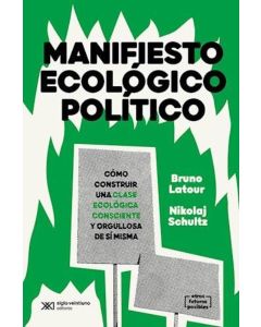 MANIFIESTO ECOLOGICO POLITICO