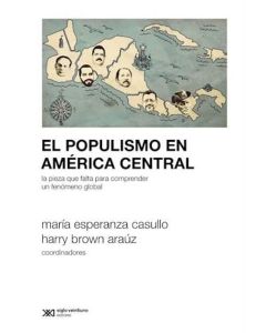 POPULISMO EN AMERICA CENTRAL, EL