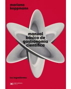 MANUAL BASICO DE GASTRONOMIA CIENTIFICA