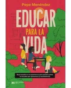 EDUCAR PARA LA VIDA