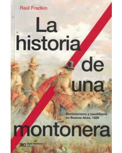 HISTORIA DE UNA MONTONERA, LA