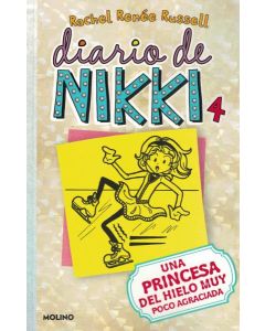 DIARIO DE NIKKI 4 UNA PRINCESA DEL HIELO MUY POCO AGRACIADA