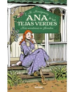 ANA DE LAS TEJAS VERDES 4 MAS AVENTURAS EN AVONLEA