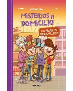 MISTERIOS A DOMICILIO 3 ABUELAS CHANCHULLERAS