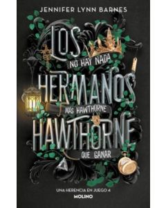 HERMANOS HAWTHORNE, LOS UNA HERENCIA EN JUEGO 4