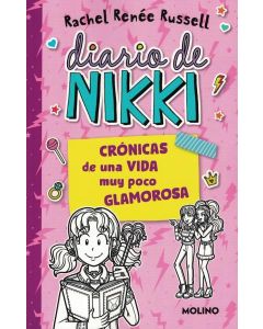 DIARIO DE NIKKI 1 CRONICAS DE UNA VIDA MUY POCO GLAMOROSA