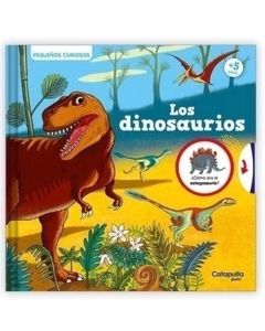 DINOSAURIOS, LOS PEQUEÑOS CURIOSOS