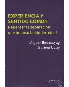 EXPERIENCIA Y SENTIDO COMUN