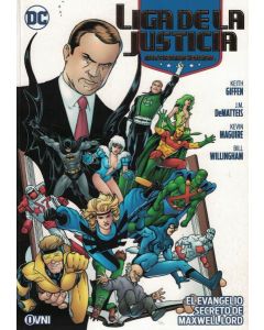 LIGA DE LA JUSTICIA INTERNACIONAL EL EVANGELIO SECRETO DE MAXWELL LORD