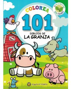 COLOREA 101 DIBUJOS DE LA GRANJA