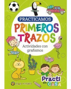 PRACTICAMOS PRIMEROS TRAZOS