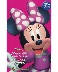 MINNIE UN BAILE SOÑADO