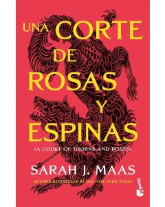 UNA CORTE DE ROSAS Y ESPINAS