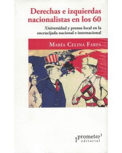 DERECHAS E IZQUIERDAS NACIONALISTAS EN LOS 60