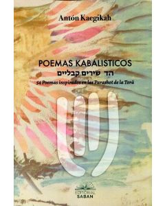 POEMAS KABALISTICOS 54 POEMAS INSPIRADOS EN LAS PARASHOT DE LA TORA